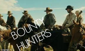 Bounty Hunters